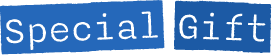 SPECIAL GIFT